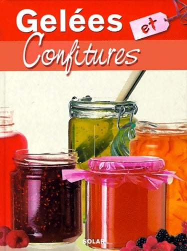 Livrenpoche : Gelées et confitures - Collectif - Livre