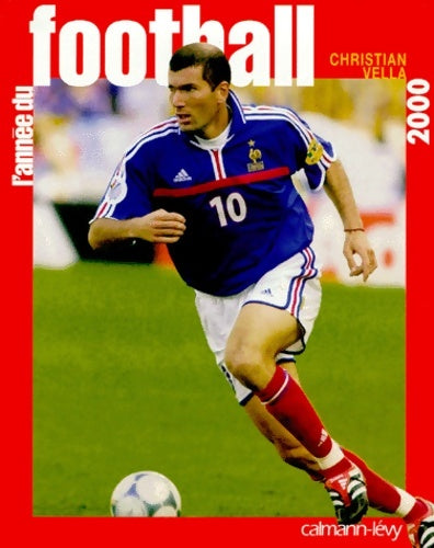 Livrenpoche : L'année du Football 2000 - Collectif - Livre
