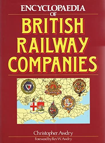 Livrenpoche : Encyclopaedia of british railway companies - C. Awdry - Livre