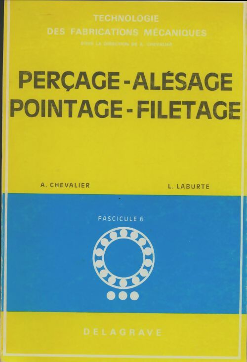 Livrenpoche : Perçage, alésage, pointage, filetage - A Chevalier - Livre