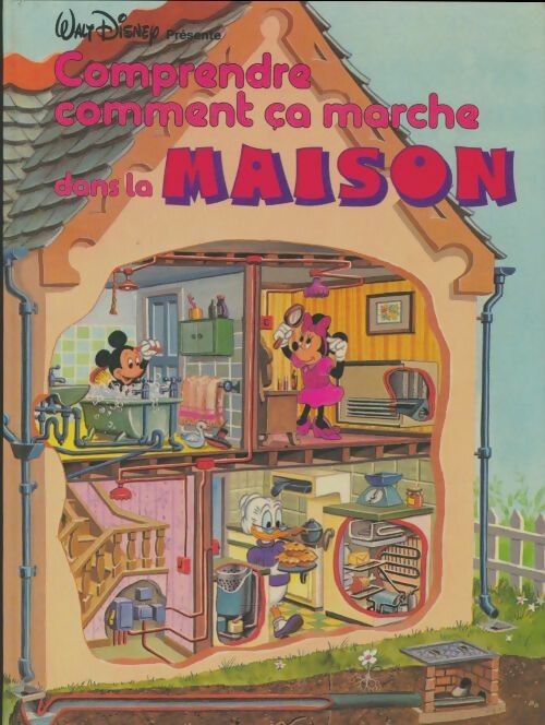 Livrenpoche : Comprendre comment ca marche dans la maison - Walt Disney - Livre