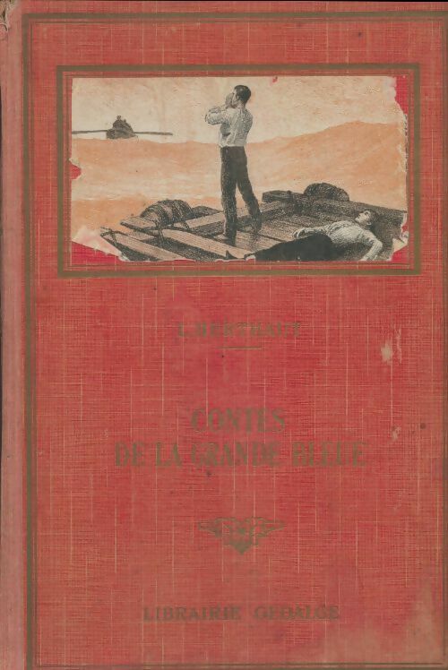Livrenpoche : Contes de la grande bleue - Léon Berthaut - Livre