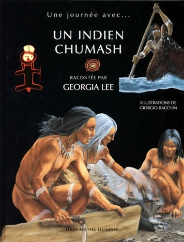 Livrenpoche : Un indien chumash - Giorgio Bacchin - Livre