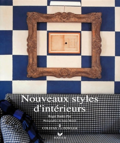 Livrenpoche : Nouveaux styles d'intérieurs : Roger Banks-Pye - Roger Banks-Pye - Livre
