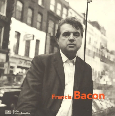 Livrenpoche : Francis Bacon : Exposition Paris Centre Georges Pompidou - Collectif - Livre