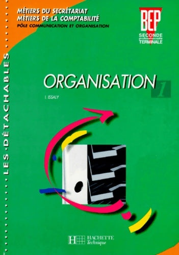 Livrenpoche : Organisation BEP 2e élève 1996 - Issaly - Livre
