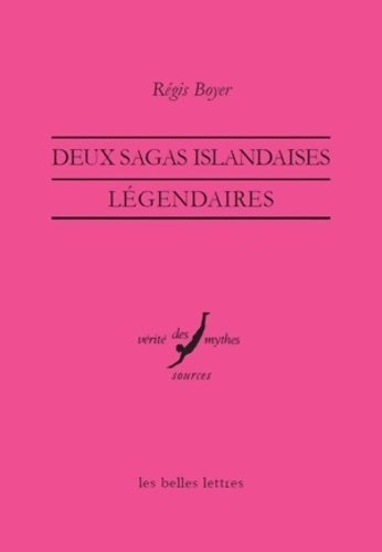 Livrenpoche : Deux sagas islandaises légendaires - Régis Boyer - Livre