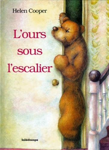Livrenpoche : L'Ours sous l'escalier - Helen Cooper - Livre