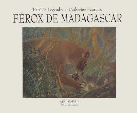 Livrenpoche : Férox de Madagascar - Catherine Fauroux - Livre