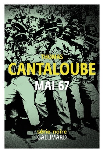 Livrenpoche : Mai 67 - Thomas Cantaloube - Livre