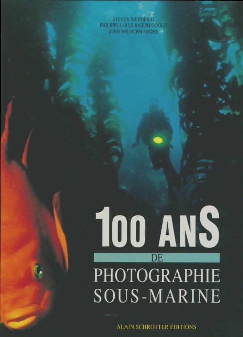 Livrenpoche : 100 ans de photographie sous-marine - Collectif - Livre