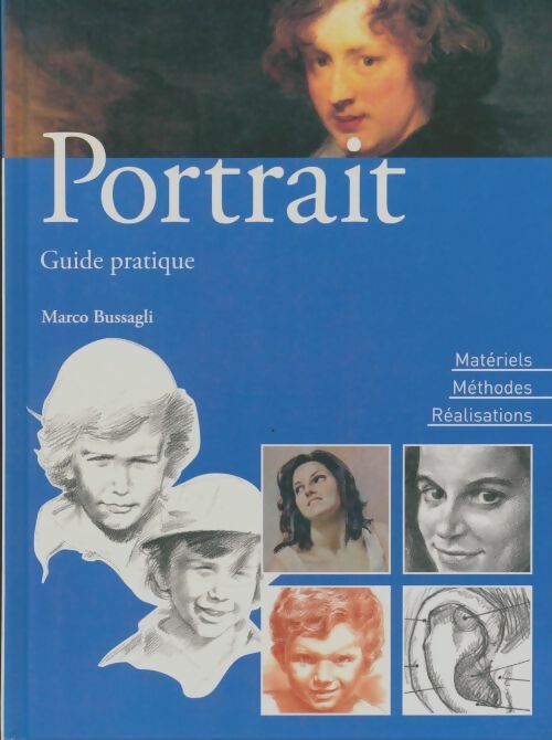 Livrenpoche : Portrait : Guide pratique  - Mario Bussagli - Livre