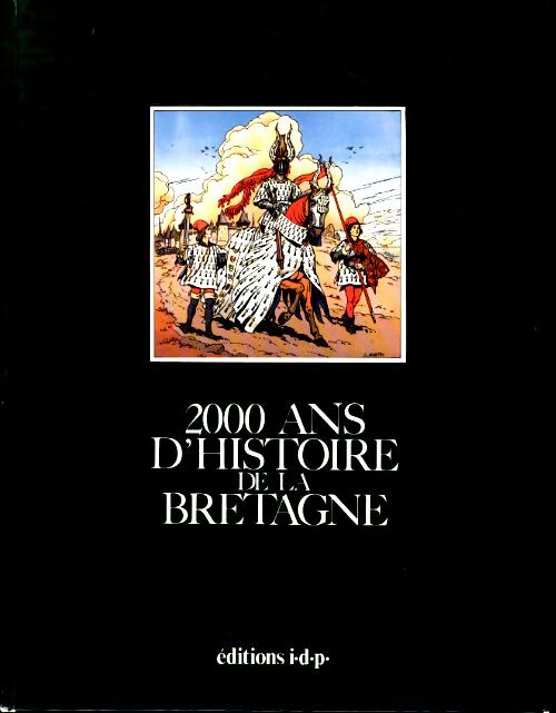 Livrenpoche : 2000 ans d'histoire de la bBretagne - Collectif - Livre