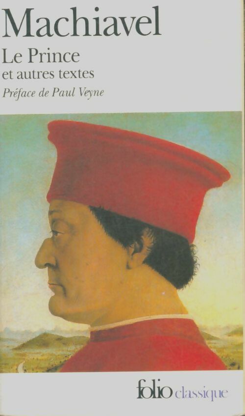Livrenpoche : Le prince / Oeuvres politiques / Lettres familières - Nicolas Machiavel - Livre