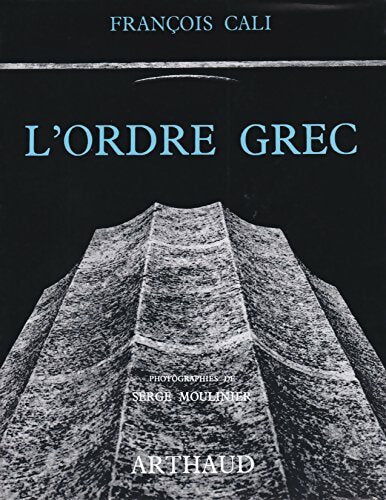 Livrenpoche : L'ordre grec - François Cali - Livre