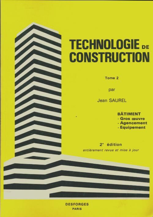 Livrenpoche : Technologie de construction Tome II - Jean Saurel - Livre