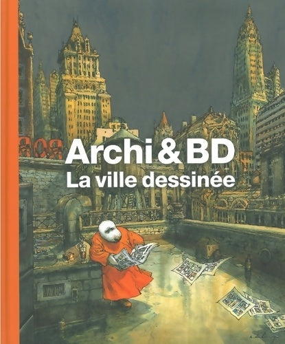 Livrenpoche : Archi et bd : La ville dessinée - Jean-Marc Thévenet - Livre