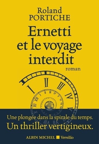 Livrenpoche : Ernetti et le voyage interdit - Roland Portiche - Livre