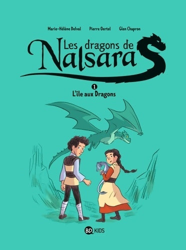 Livrenpoche : Les dragons de Nalsara Tome I : L'île aux dragons Dragons de Nalsara 1 NE - Pierre Oertel - Livre