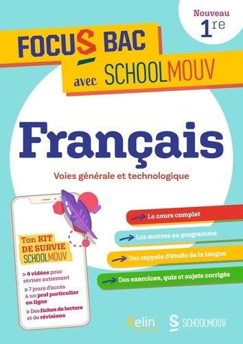 Livrenpoche : FOCUS BAC français première VOIES générale ET TECHNOLOGIQUE : Décroche ton Bac avec SchoolMouv - Garance Kutukdjian - Livre