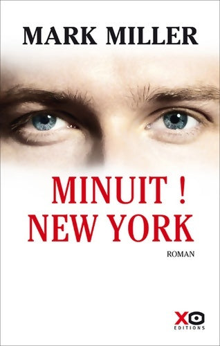 Livrenpoche : Minuit ! New-York - Mark Miller - Livre