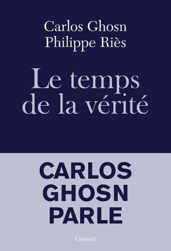 Livrenpoche : Le temps de la vérité - Carlos Ghosn - Livre