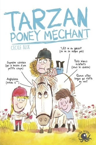 Livrenpoche : Tarzan poney méchant - Lecture roman jeunesse humour cheval - Dès 8 ans - Cécile Alix - Livre