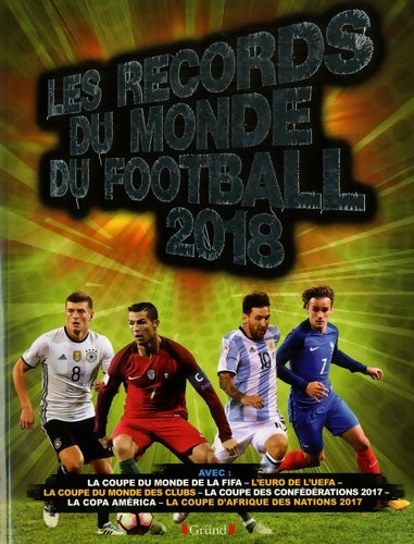 Livrenpoche : Les Records du monde du football 2018 - Keir Radnedge - Livre