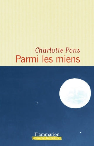 Livrenpoche : Parmi les miens - Charlotte Pons - Livre