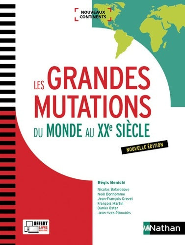 Livrenpoche : Les Grandes mutations du monde au XXe siècle - Régis Benichi - Livre