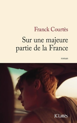 Livrenpoche : Sur une majeure partie de la France - Franck Courtès - Livre