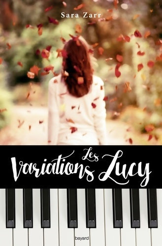 Livrenpoche : Les variations Lucy - Sara Zarr - Livre