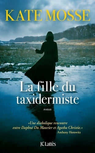 Livrenpoche : La Fille du taxidermiste - Kate Mosse - Livre
