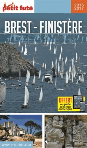 Livrenpoche : BREST- FINISTERE 2016 PETIT FUTE - Dominique Auzias - Livre