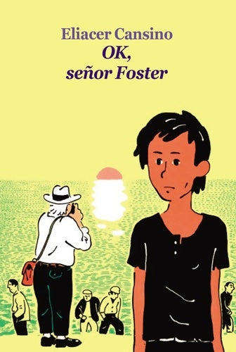 Livrenpoche : OK señor Foster - Eliacer Cansino - Livre