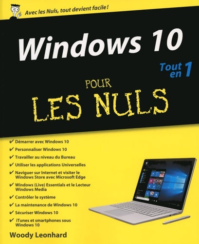 Livrenpoche : Windows 10 Tout-en-un pour les Nuls - Woody Leonhard - Livre