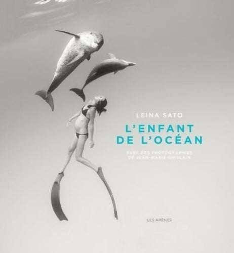 Livrenpoche : L'ENFANT DE l'océan - LEINA SATO - Livre