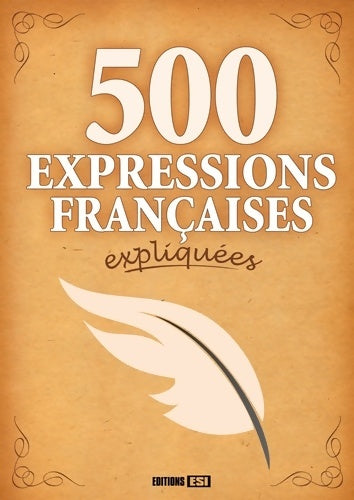 Livrenpoche : 500 EXPRESSIONS françaises EXPLIQUEES - Anastasiia Brozinska - Livre