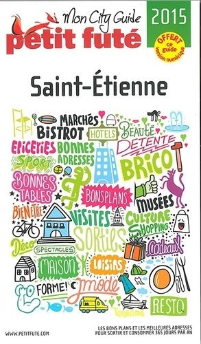 Livrenpoche : SAINT-ETIENNE 2015 PETIT FUTE - Alter - Livre