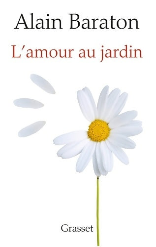 Livrenpoche : L'amour au jardin - Alain Baraton - Livre