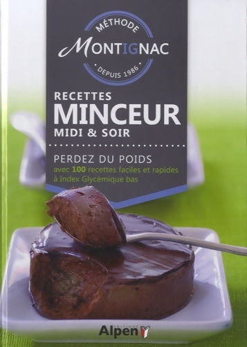Livrenpoche : Méthode montignac recettes minceur midi et soir - Montignac Michel - Livre