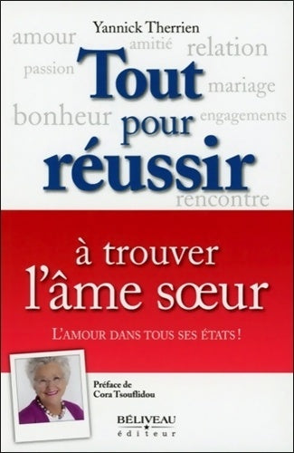 Livrenpoche : Tout pour réussir à trouver l'âme soeur - Yannick Therrien - Livre