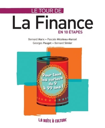 Livrenpoche : Le tour de la finance en 10 étapes - Bernard Marx - Livre