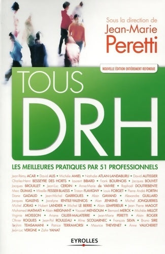Livrenpoche : Tous DRH : Les meilleures pratiques par 51 professionnels. - Jean-Marie Peretti - Livre