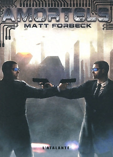 Livrenpoche : AMORTELS - Matt Forbeck - Livre