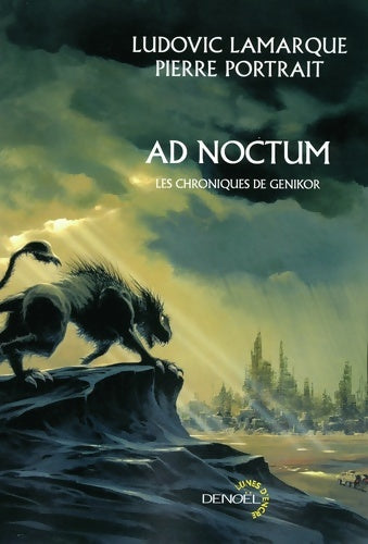 Livrenpoche : AD Noctum : Les chroniques de Genikor - Pierre Portrait - Livre
