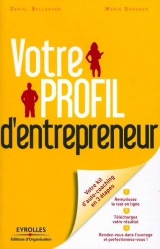 Livrenpoche : Votre profil d'entrepreneur : Votre kit d'auto-coaching en 3 étapes - Daniel Bellahsen - Livre