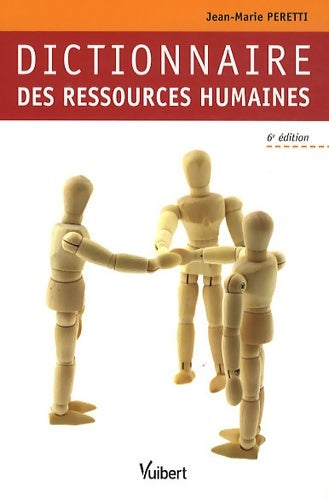 Livrenpoche : Dictionnaire des ressources humaines - Jean-Marie Peretti - Livre