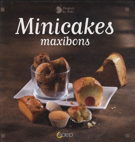 Livrenpoche : MINICAKES SALES SUCRES - Laurence Reux - Livre