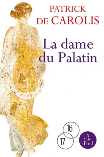 Livrenpoche : La Dame du Palatin : 2 volumes - Patrick De Carolis - Livre